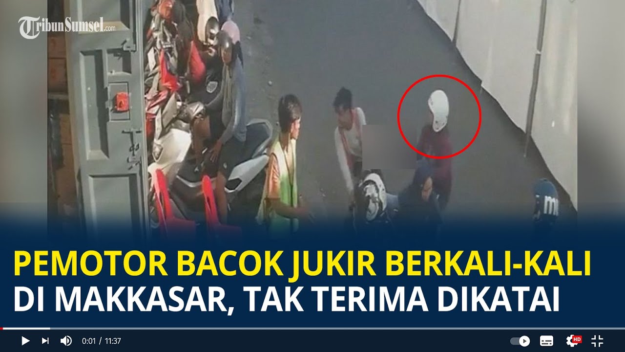 Viral Pemotor Bacok Jukir Berkali-kali di Makkasar, Tak Terima Dikatai Kasar saat Parkir