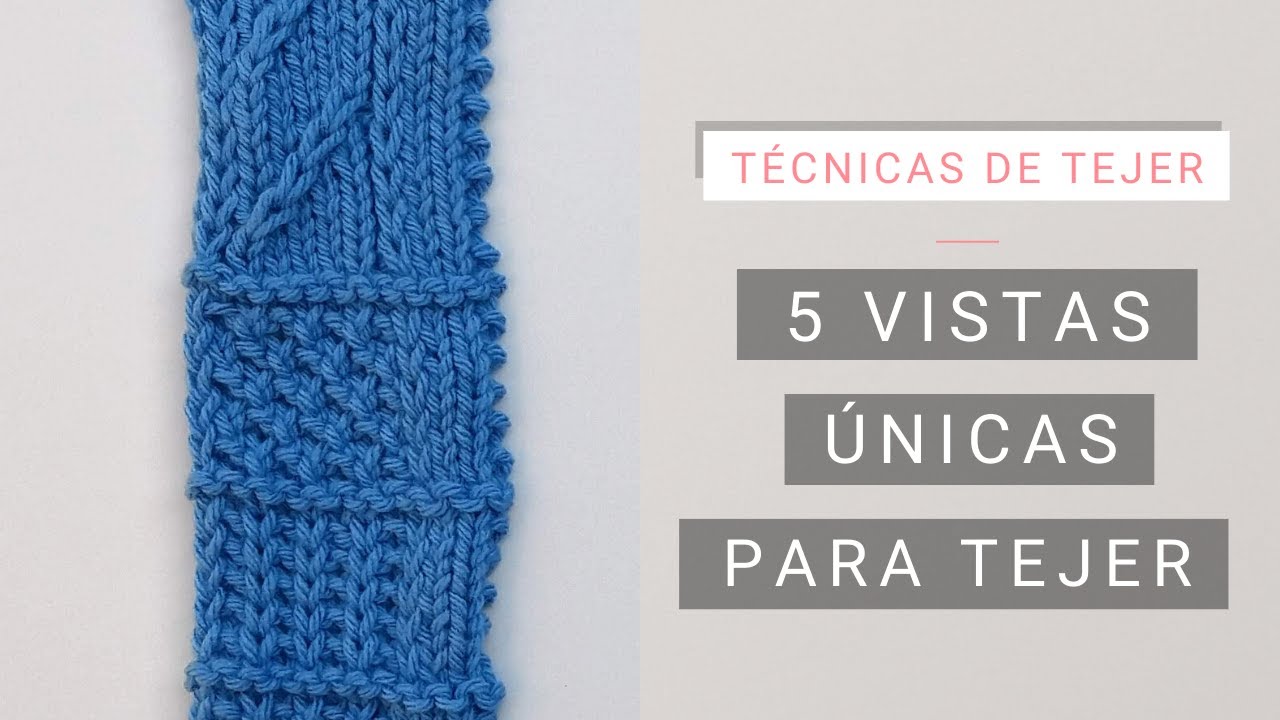 5 vistas únicas para tejer combinando puntos 🧶 Tejer con Lucila