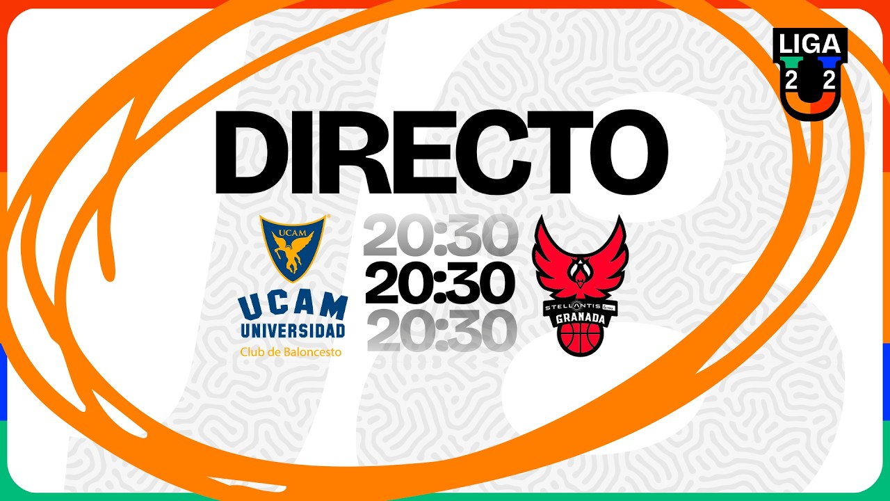 Liga U, en directo I UCAM Murcia-Stellantis-You Granada,  jornada 8 I MARCA