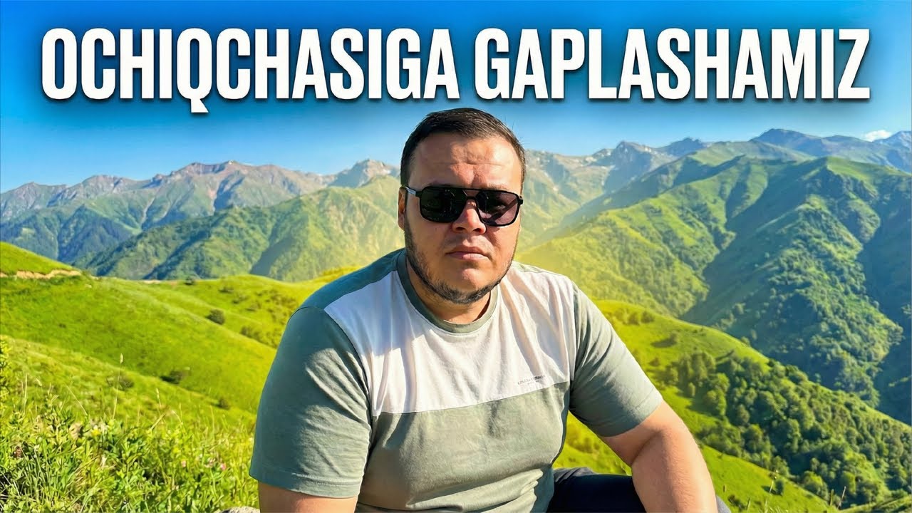 OCHIQCHASIGA GAPLASHAMIZ 5