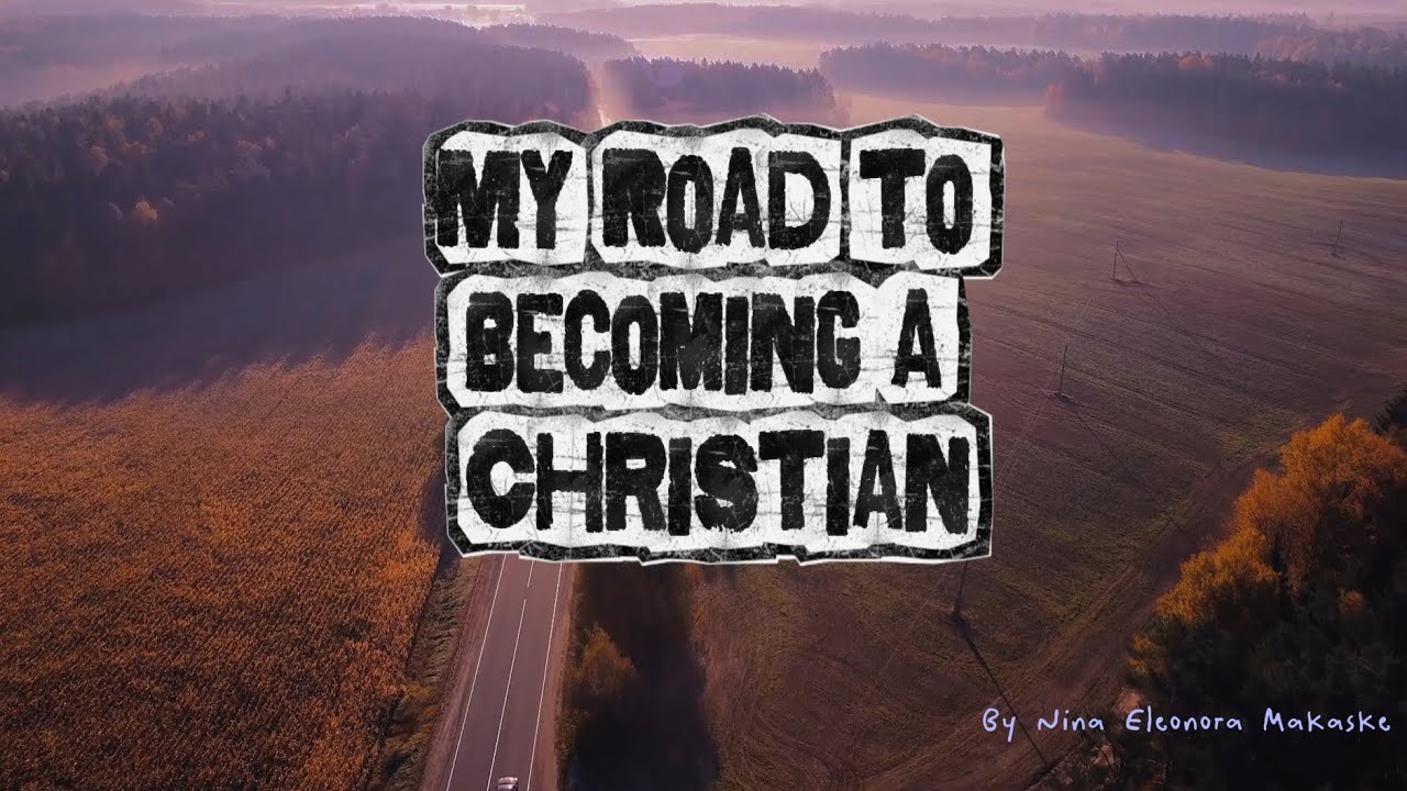 My (bumpy) road to becoming a Christian ♡