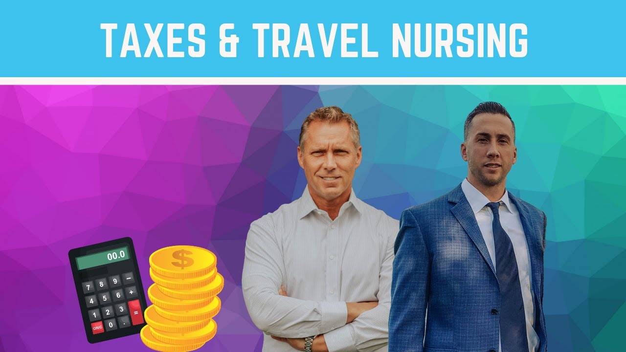 Taxes + Travel Nurses Q&A