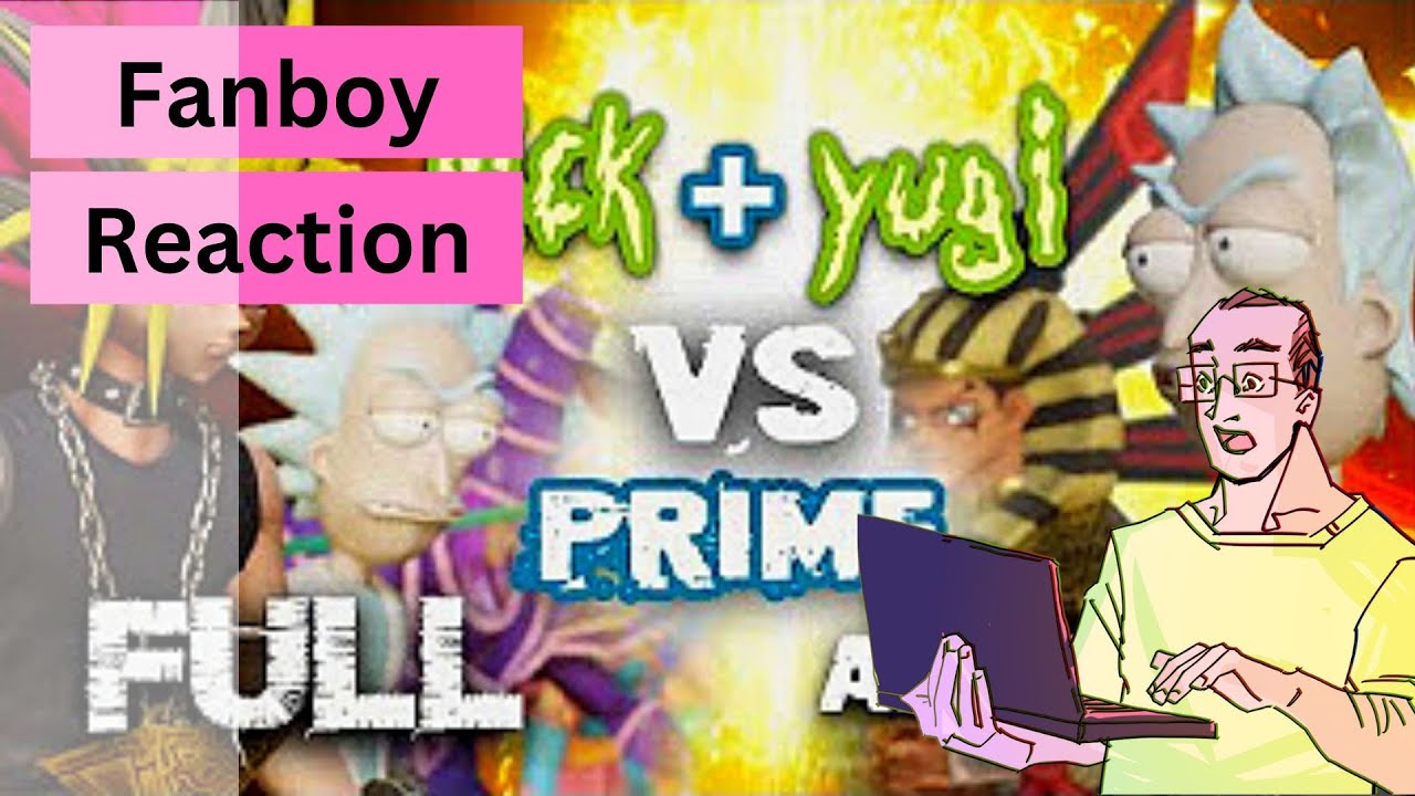 Fanboy Reacts: 'Yugi & Rick Sanchez VS Rick Prime FINALE - NEW GOD CARDS (Fusion)' @fabersoul