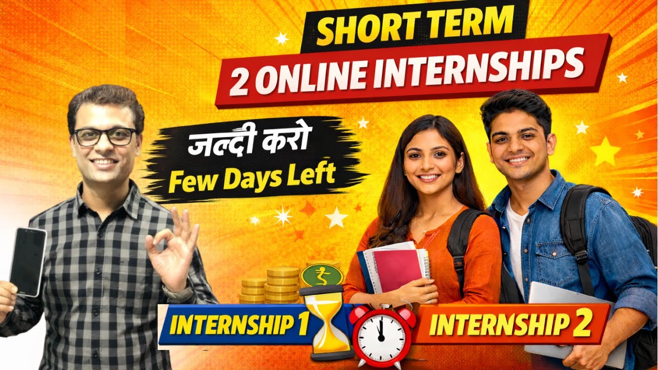 Online Short Term 2-Internships 2026 | Certificate + Work From Home | Limited Time
