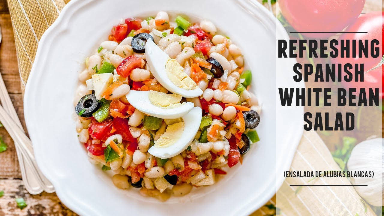 Classic Spanish White Bean Salad | Refreshing & Packed with Goodness