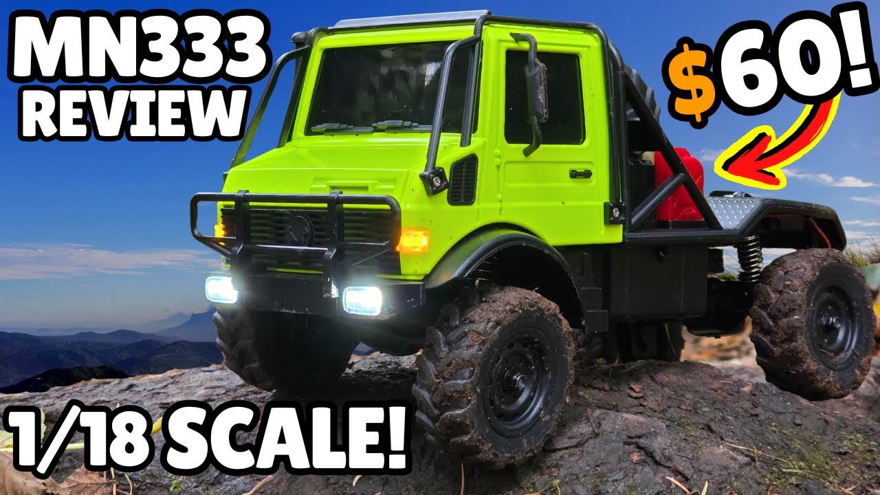 Жесткий Unimog в масштабе 1/18 всего за 60 долларов! - Обзор MN333 Unimog