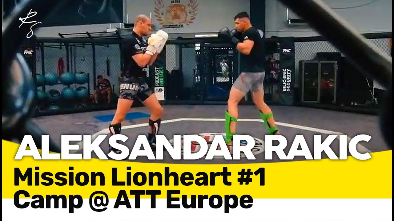 Aleksandar Rakic - Mission Lionheart Part 1 - Preparation for Anthony Smith - UFC Camp Zagreb 2020