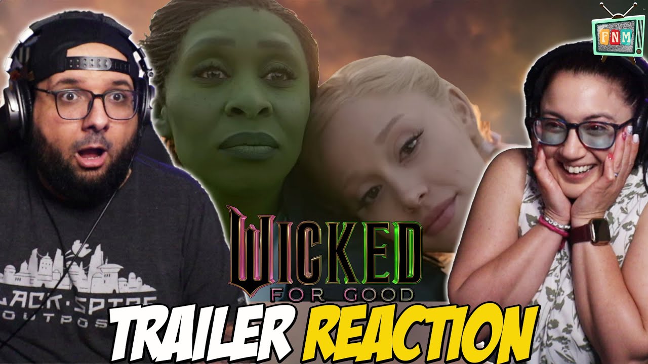 Wicked For Good TRAILER REACTION