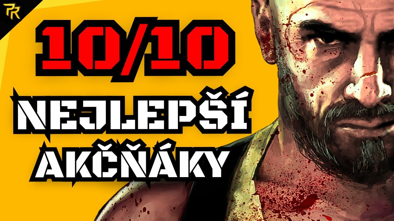 10 Brut&aacute;ln&iacute;ch Akčn&iacute;ch Her Co Tě NAPROSTO Pohlt&iacute;