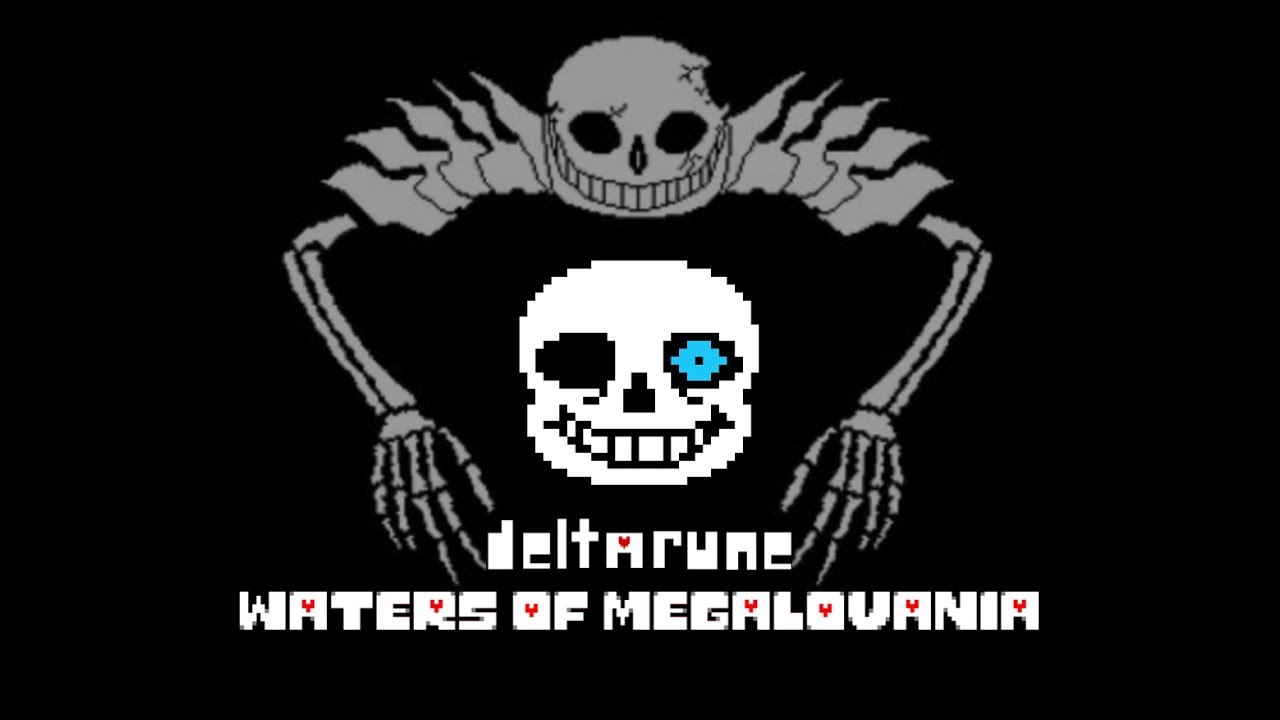 【Undertale AU】Deltarune Waters of Megalovania