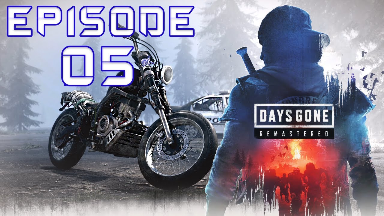 OUT OF HIS MIND | Days Gone Remastered | EP 05 - Walkthrough | PS5 | No Commentary