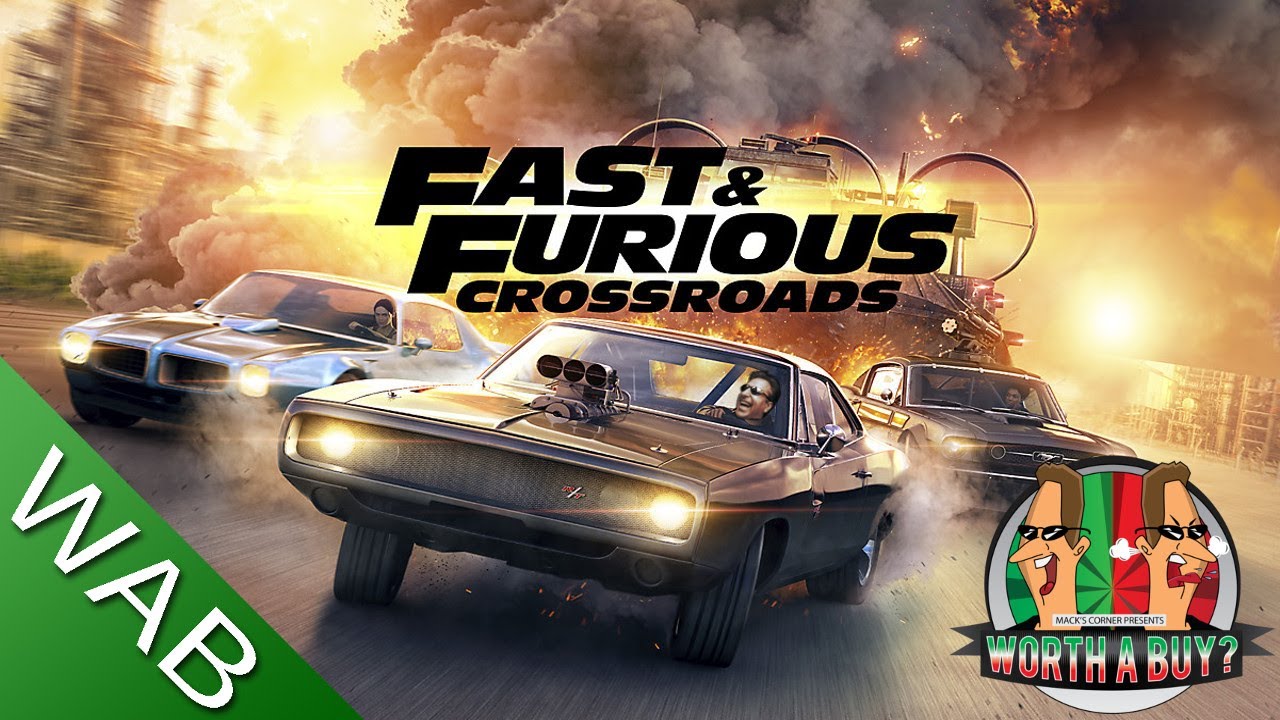 Fast and Furious Crossroads Review - Are they actually serious?