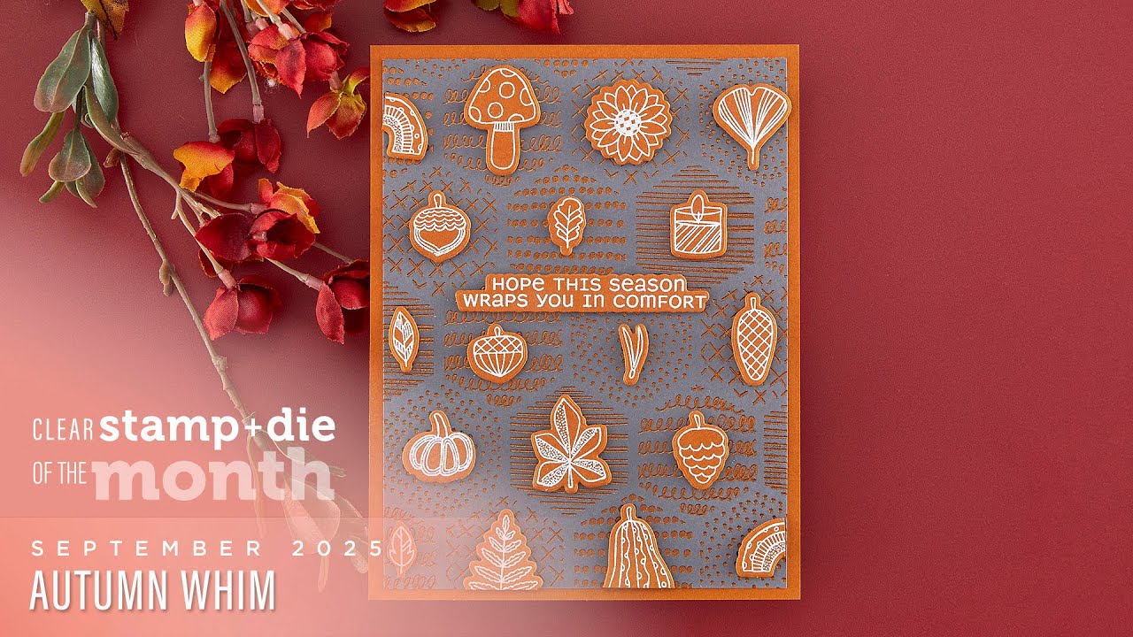 Spellbinders September 2025 Clear Stamp + Die of the Month &ndash; Autumn Whim