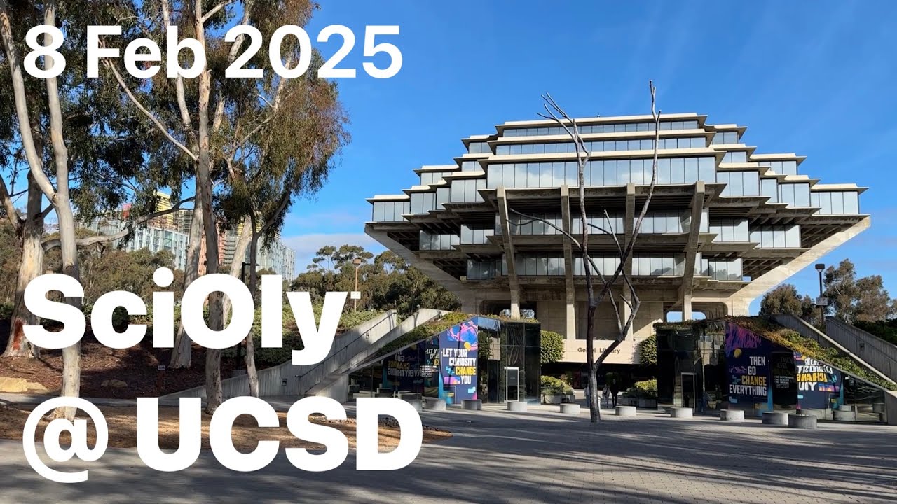 2025 UCSD Science Olympiad Invitational Vlog