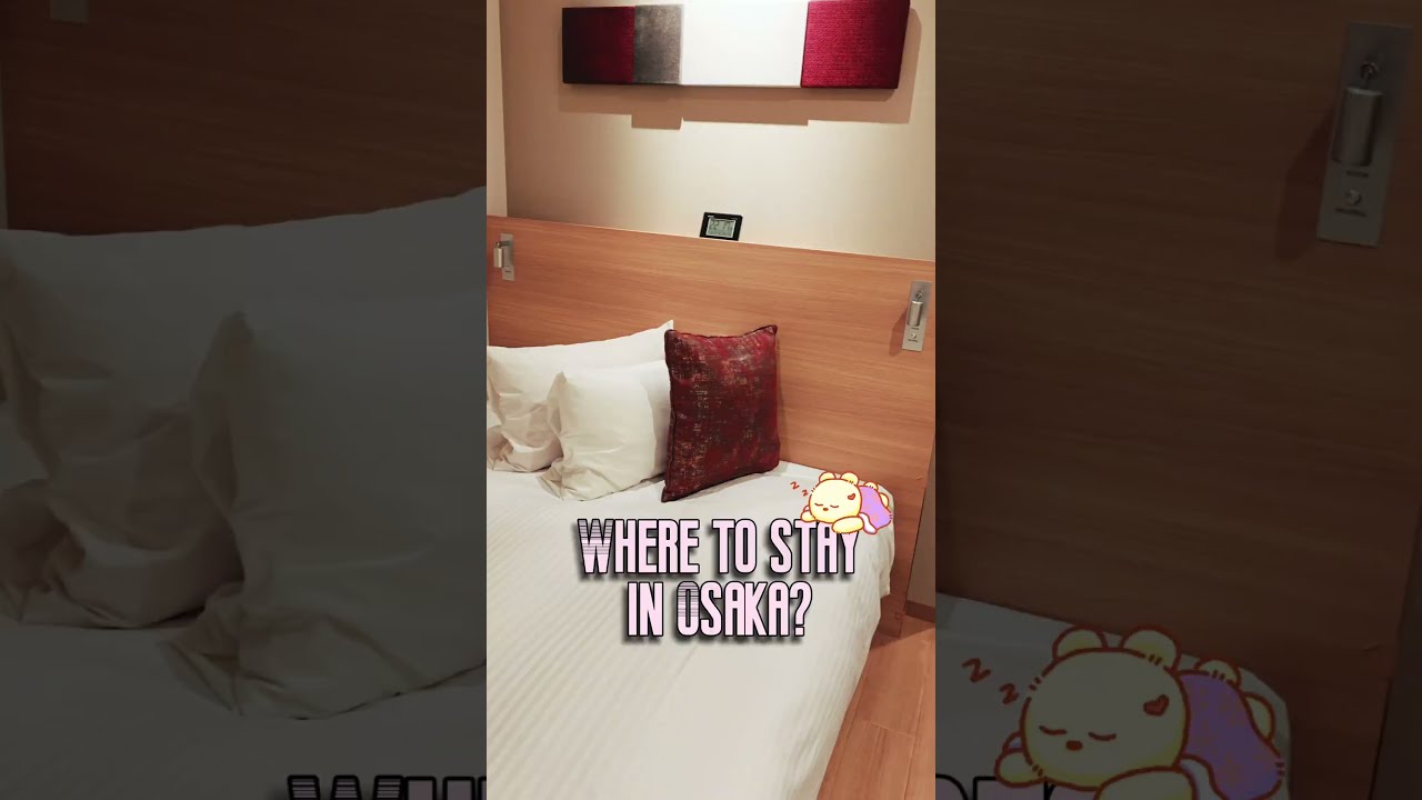 Top Osaka Hotel Pick Near Dotonbori: My Favorite Stay Just 12 Minutes Away!  #affordablehotel