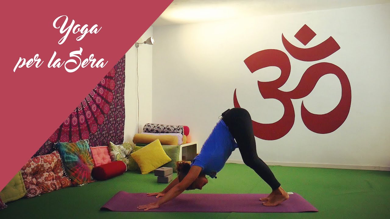 Yoga per la sera - 30 minuti