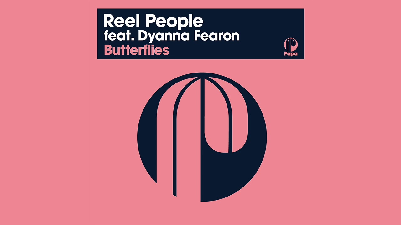 Reel People feat. Dyanna Fearon - Butterflies (The Layabouts Vocal Mix) (2021 Remastered Version)