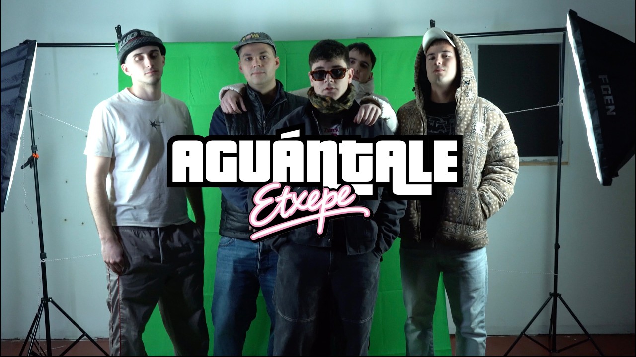Etxepe - AGUÁNTALE (Bideoklipa)