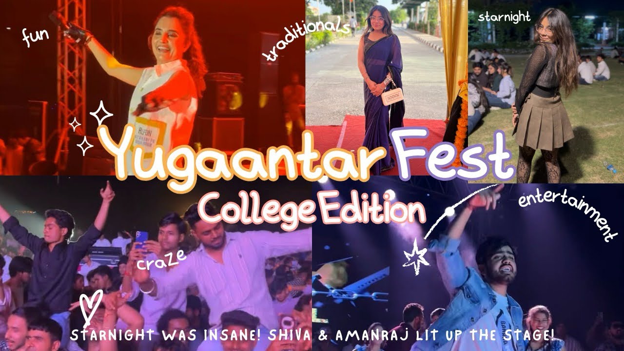 YUGAANTAR FEST VLOG | Starry Night with SHIVA CHOUDHARY & AMANRAJ GILL 💫 | College Vibes Unfiltered!