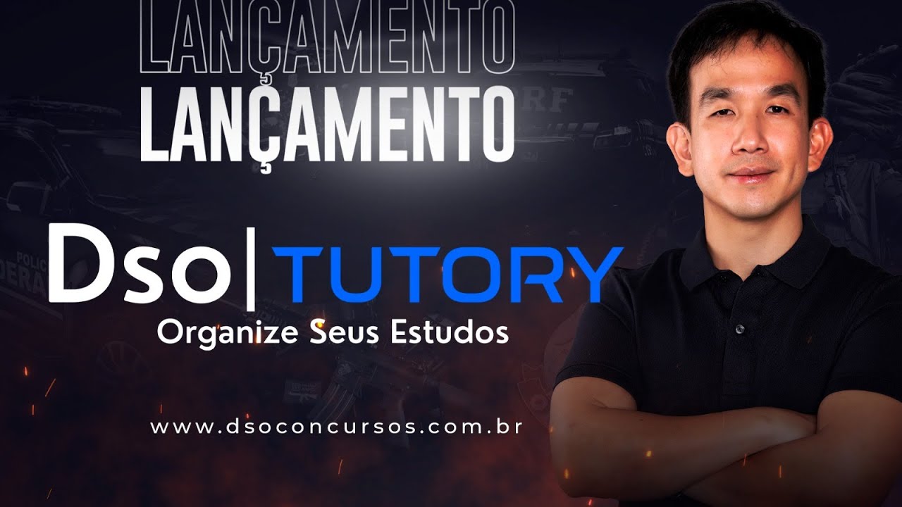 Lançamento: DSO + Tutory – Organize Seus Estudos e Alcance Sua Aprovação!