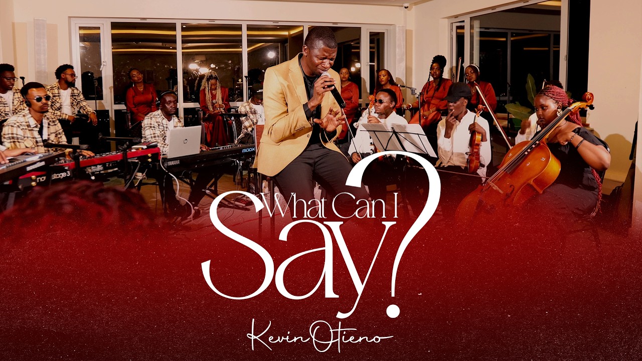 What Can I Say (Official Music Video) | Kevin Otieno