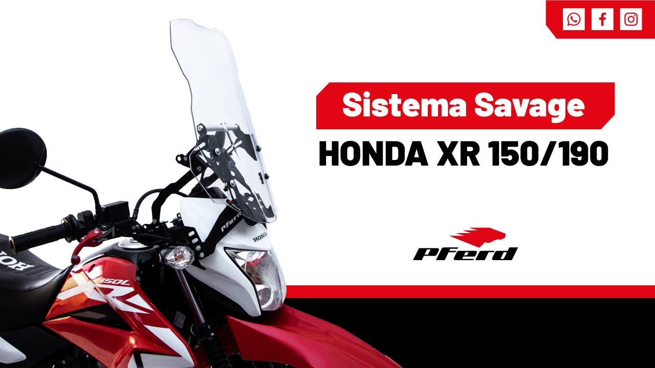 INSTALACIÓN SISTEMA PARABRISAS SAVAGE® HONDA XR 150 190 PFERD®