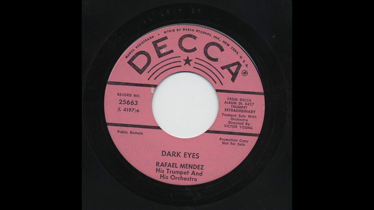 Rafael Mendez - Dark Eyes - Decca 25663