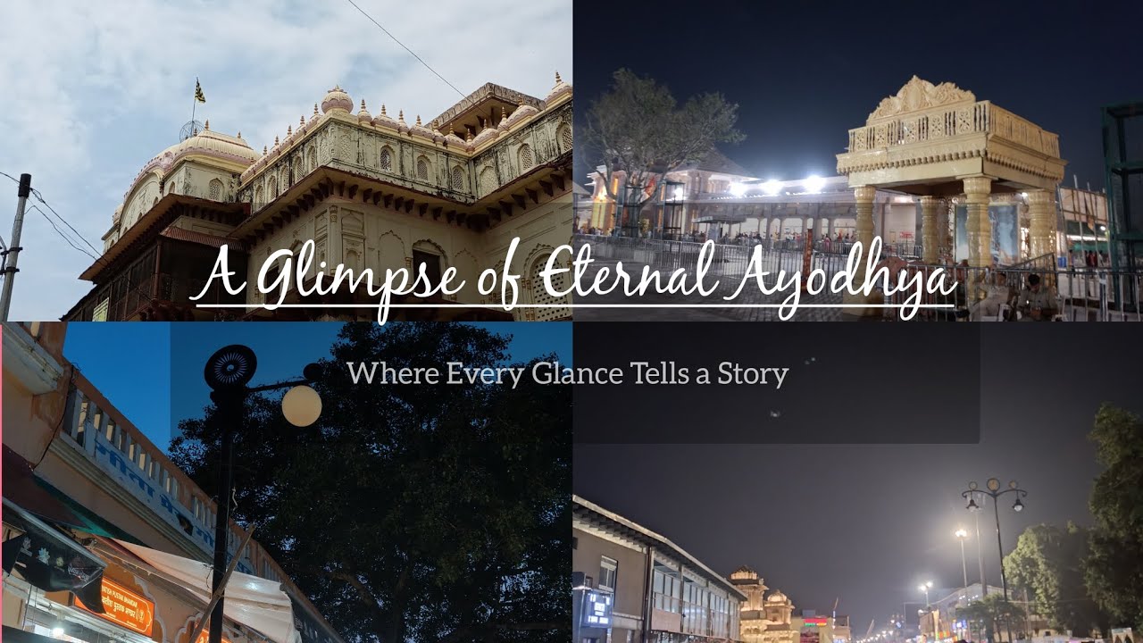 A Glimpse of Eternal Ayodhya ~ Where Every Glance Tells a Story [A Cinematic vlog] 
