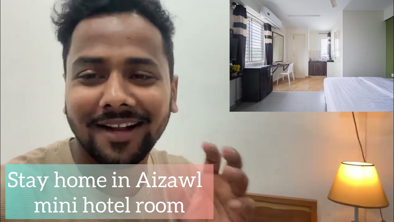 Hotel or stay home in aizawl full details 