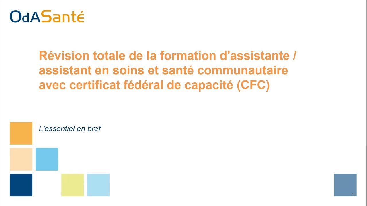 Présentation PowerPoint commentée sur la révision complète de la formation d’ASSC CFC.