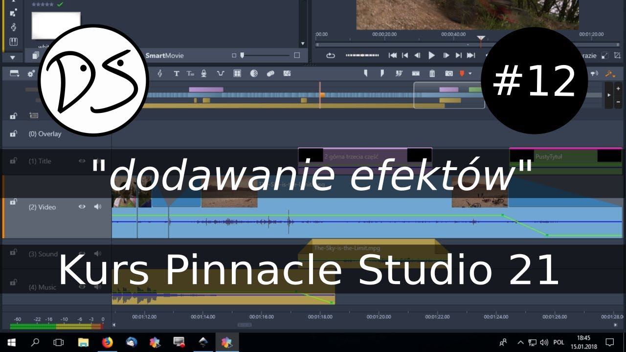 Kurs Pinnacle Studio 21 Ultimate - cz.12 dodawanie efekt&oacute;w