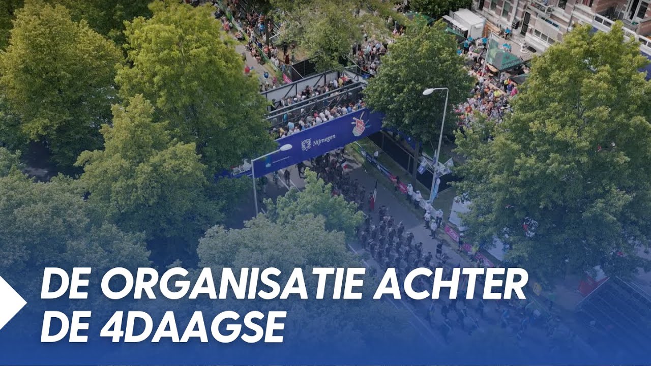 De organisatie achter de 4Daagse - The Walk of the World (EN subs)