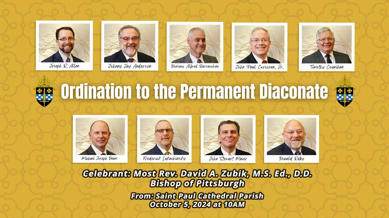 Ordination to the Permanent Diaconate.  Celebrant: Bishop David Zubik