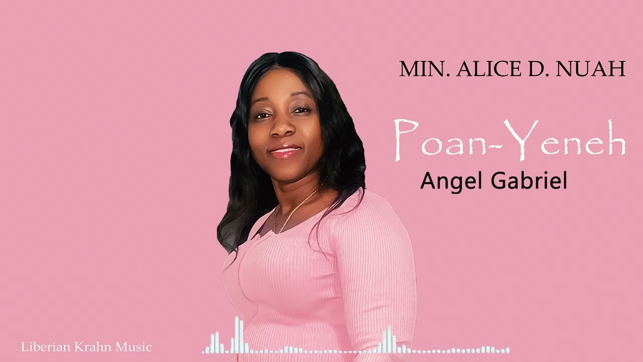 Alice D Nuah | Poanyeneh
