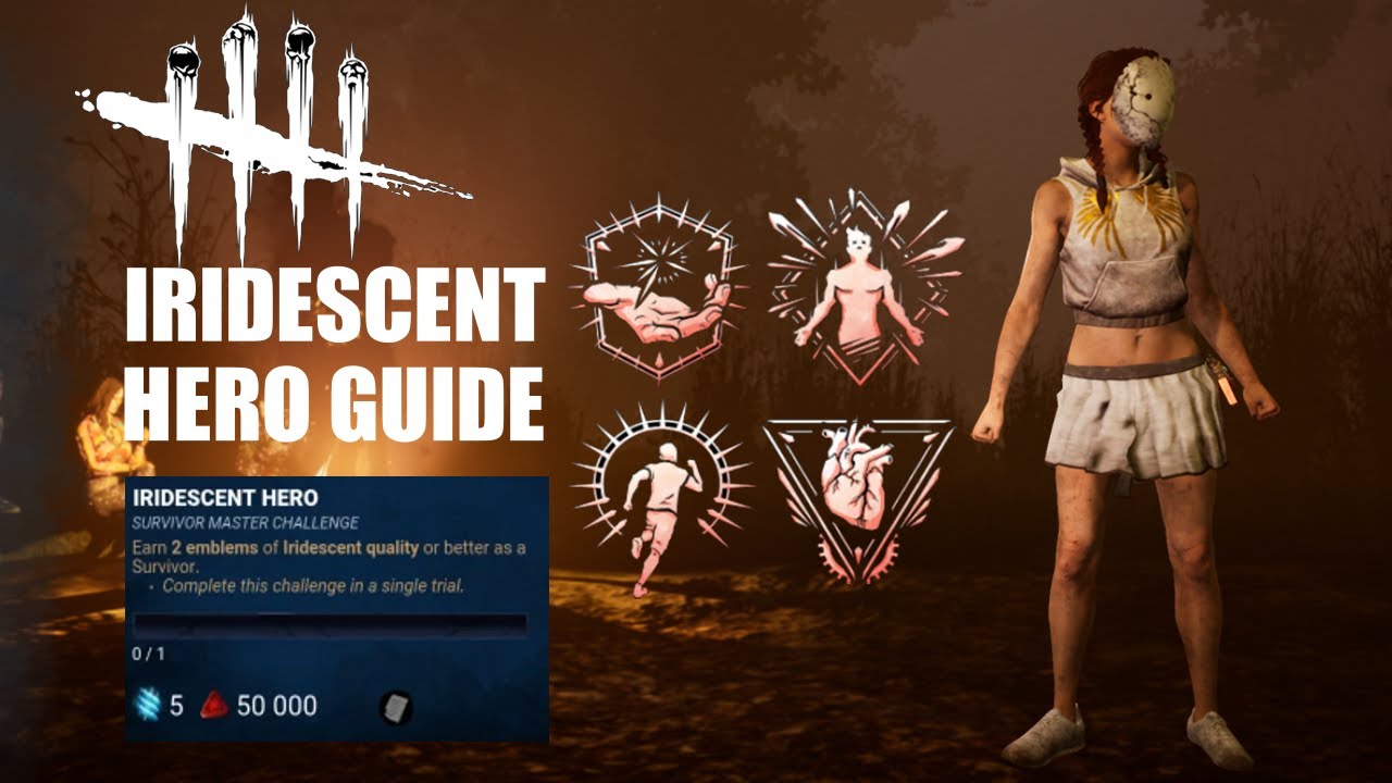 Iridescent Hero Survivor tutorial Dead by Daylight