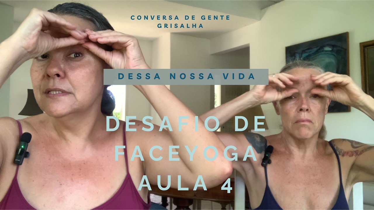 desafio faceyoga aula 4 #autocuidado #mulheresmaduras #faceyoga