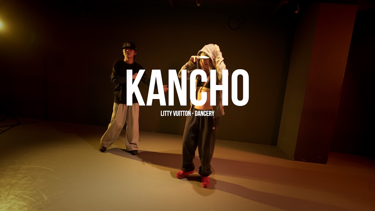 I litty vuitton - DANCERY l KANCHO l PLAY THE URBAN