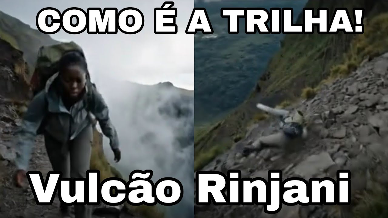 Como &eacute; a trilha para vulc&atilde;o Rinjani: onde Juliana Marins perdeu a vida