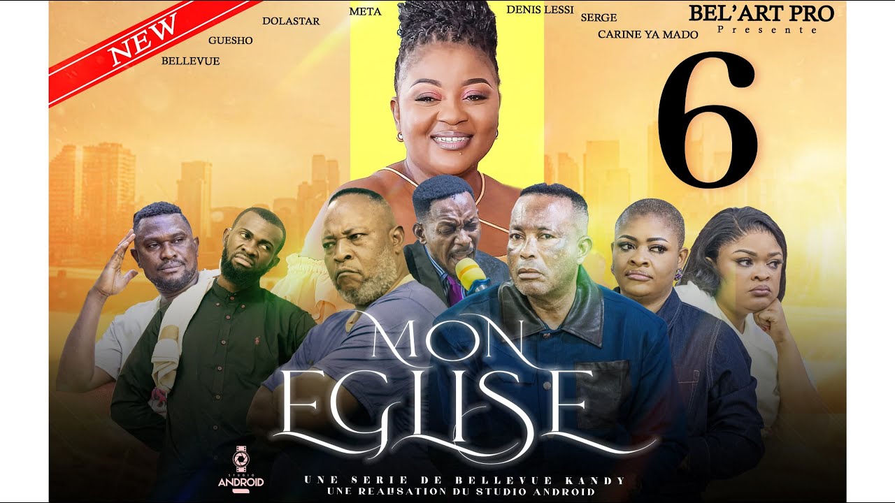 MON ÉGLISE EPISODE 6 [ Film congolais] Bel-art Prod Octobre 2025