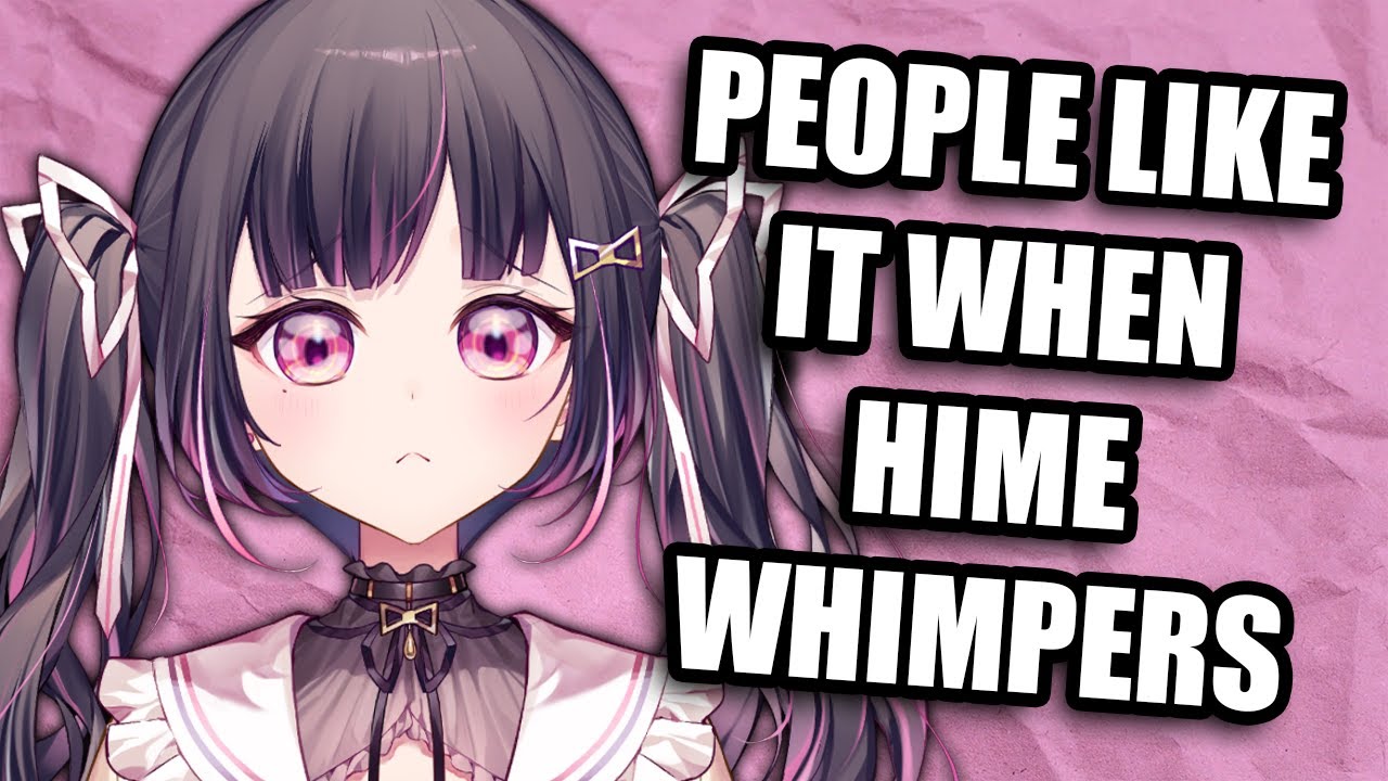 6 minutes of Hime whimpering