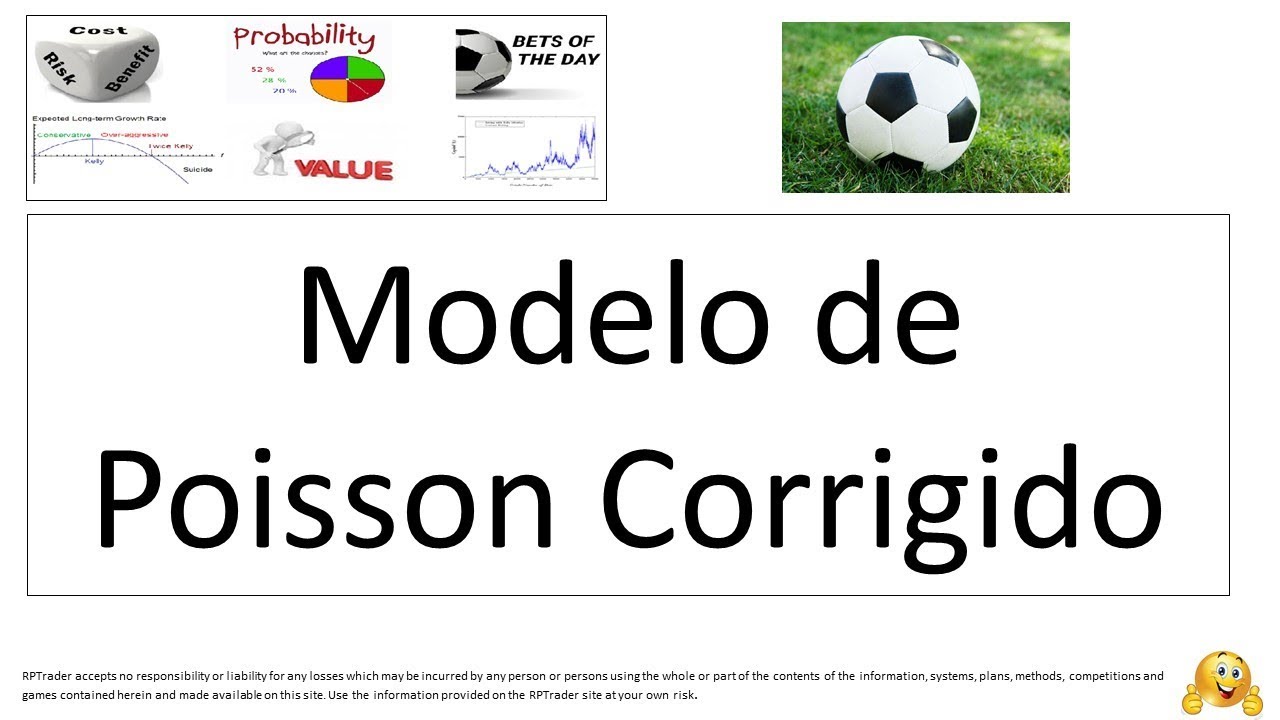 Modelo Poisson Corrigido !! Prevê resultados de futebol !!