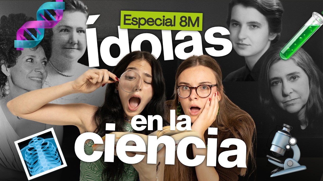 CIENTÍFICAS REVOLUCIONARIAS: Especial 8M