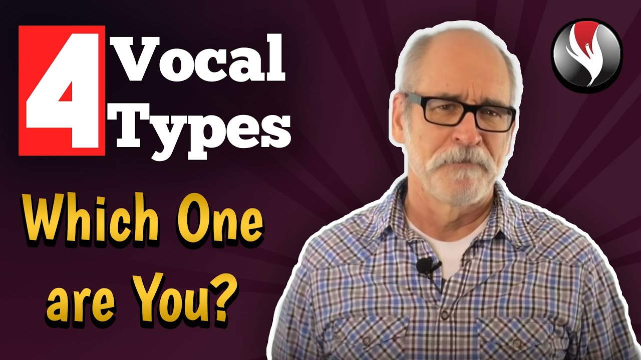 The Four Vocal Types: Which One are You?
