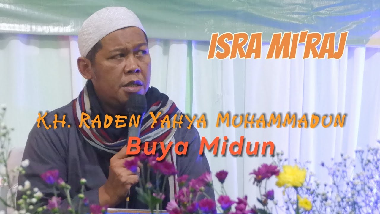 KH Raden Yahya Muhammadun (Buya Midun) - Tabligh Akbar - Rajaban #tablighakbar #kajianislam #islam
