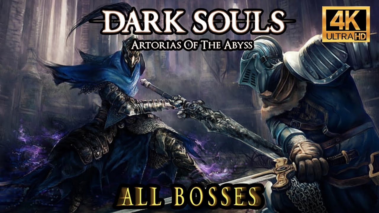 Dark Souls - Artorias of the Abyss DLC, All Bosses (4K/60FPS)