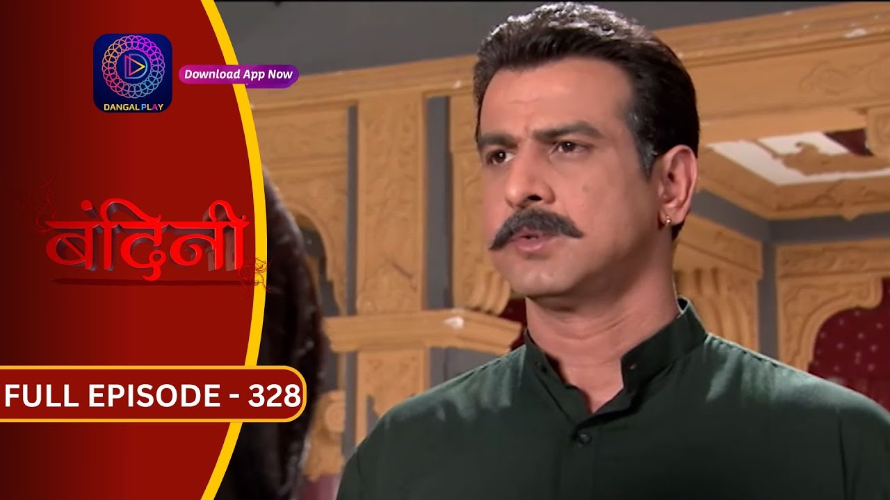 Bandini | Full Episode - 328 | बंदिनी | Dangal2