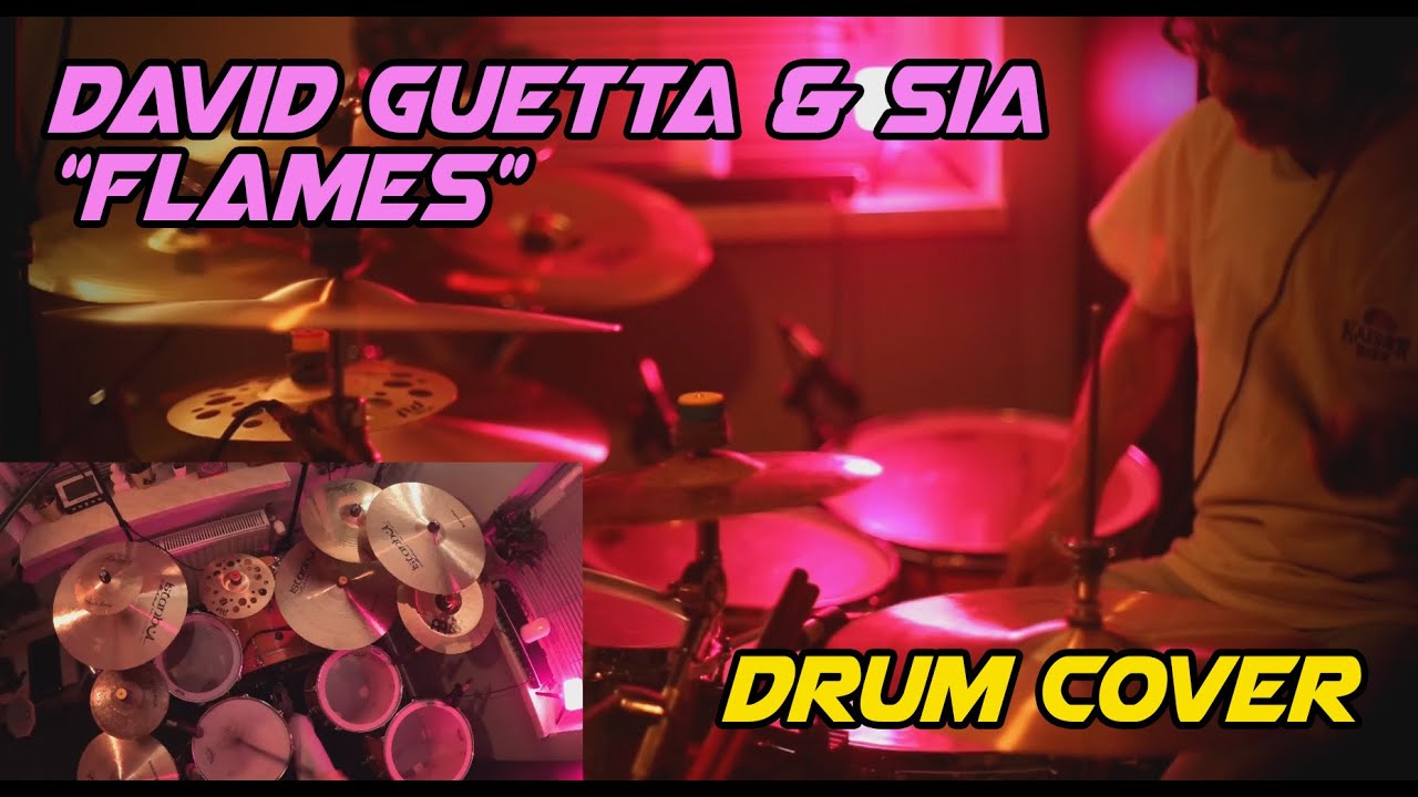 DAVID GUETTA & SIA - Flames - Drum cover