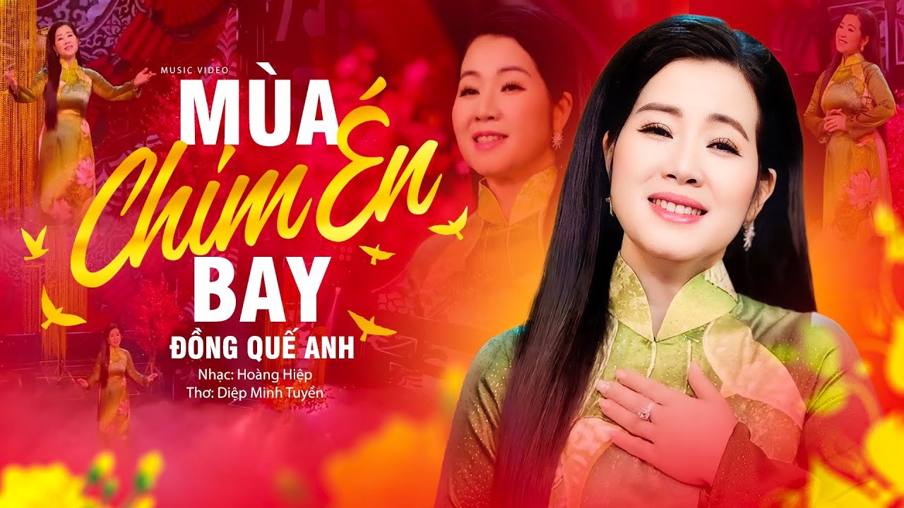 Mùa xuân qua đi nhưng lòng vẫn đầy lưu luyến❤️MÙA CHIM ÉN BAY - Đồng Quế Anh | Nhạc Xuân 2024