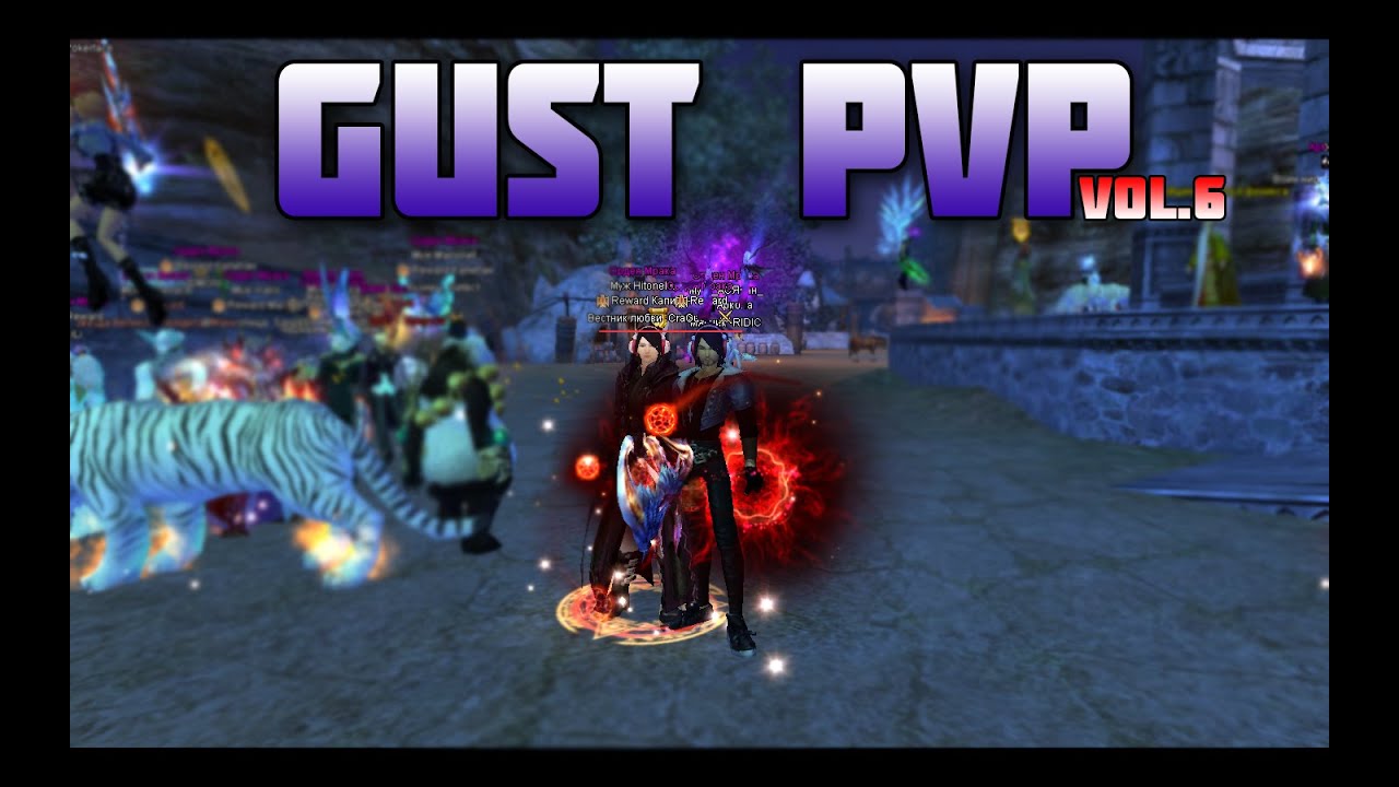 Gust PvP vol. 6 [ПвП Вар Кассиопея]