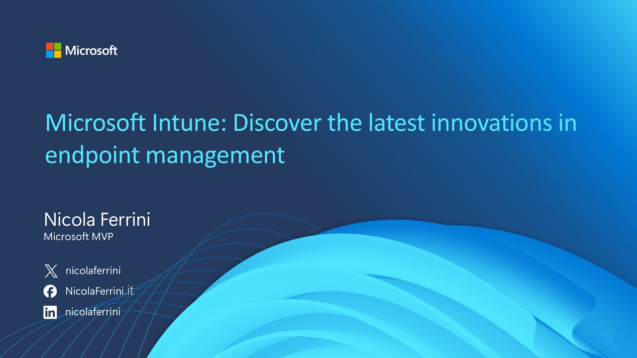 Microsoft Intune - Tutte le novità più interessanti da marzo 2024 a marzo 2025